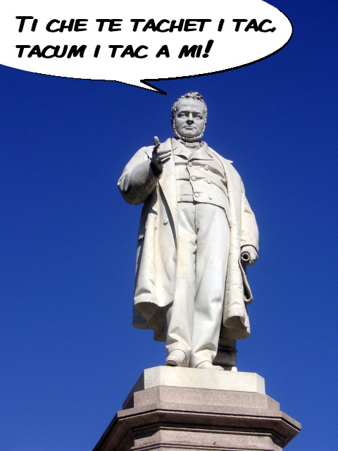 Cavour: “Ti che te tachete i tac, tacum i tac a mi!”